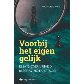 Voorbij het eigen gelijk (Paperback) bij Singel 344