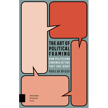 The Art of Political Framing (Paperback) bij Singel 344