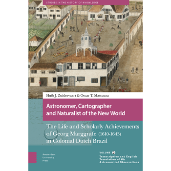 Astronomer, Cartographer and Naturalist of the New World (Paperback) bij Singel 344