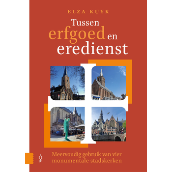 Tussen erfgoed en eredienst (Hardback) bij Singel 344