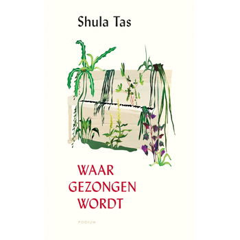 Waar gezongen wordt (Hardback) bij Singel 344