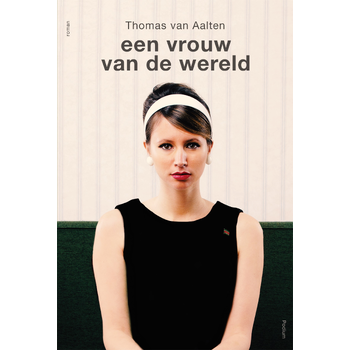 Een vrouw van de wereld (Paperback) bij Singel 344