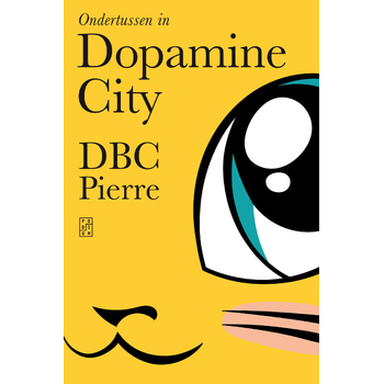 Ondertussen in Dopamine City (Paperback) bij Singel 344