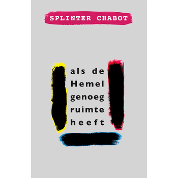 als de Hemel genoeg ruimte heeft (Hardback) bij Singel 344