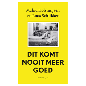 Dit komt nooit meer goed (Paperback) bij Singel 344