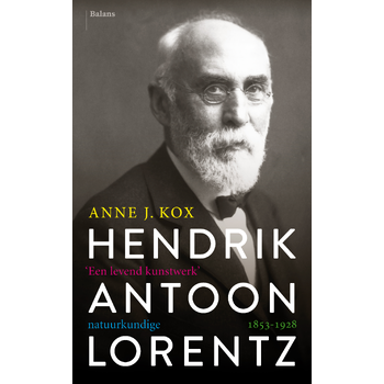 Hendrik Antoon Lorentz, natuurkundige (1853-1928 (Paperback) bij Singel 344