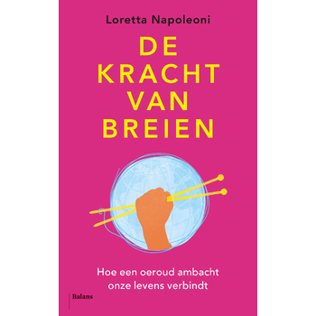 De kracht van breien (Paperback) bij Singel 344