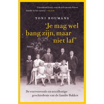 Je mag wel bang zijn, maar niet laf (Paperback) bij Singel 344