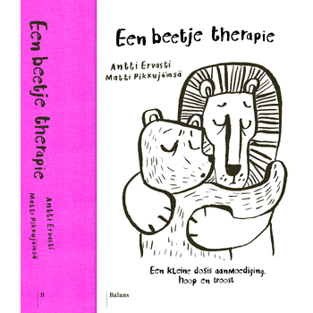 Een beetje therapie (Hardback) van Antti Ervasti, Matti Pikkujämsä