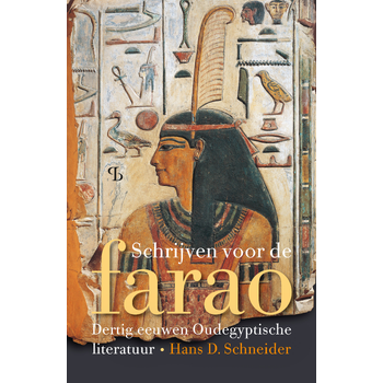 Schrijven voor de farao (Hardback) bij Singel 344