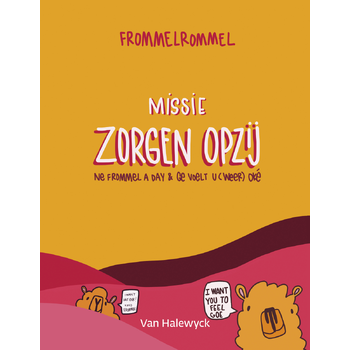 Missie zorgen opzij (Paperback) bij Singel 344
