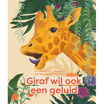 Giraf wil ook een geluid (Hardback) bij Singel 344