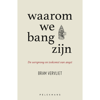 Waarom we bang zijn (Hardback) bij Singel 344