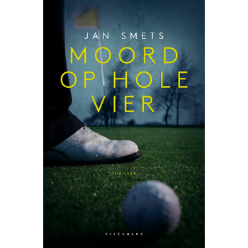 Moord op hole vier (Paperback) bij Singel 344