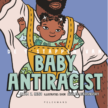 De 9 stappen van Baby Antiracist (Hardback) bij Singel 344