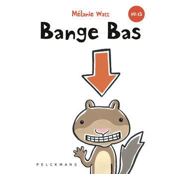 Bange Bas (Hardback) bij Singel 344