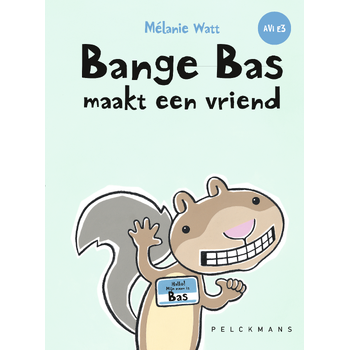 Bange Bas maakt een vriend (Hardback) bij Singel 344