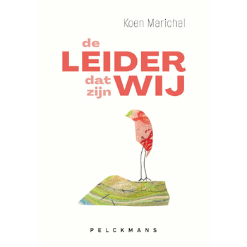 De leider. Dat zijn wij. (Paperback) bij Singel 344