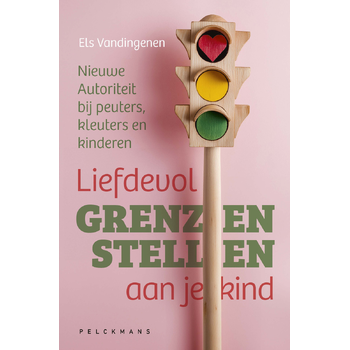 Liefdevol grenzen stellen aan je kind (Paperback) bij Singel 344