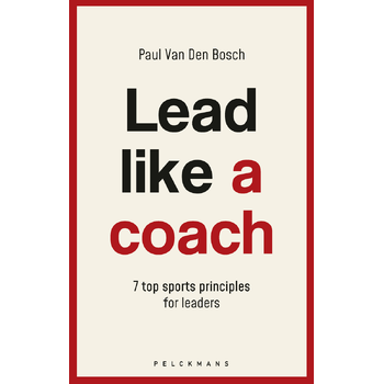 Lead like a coach (Hardback) bij Singel 344