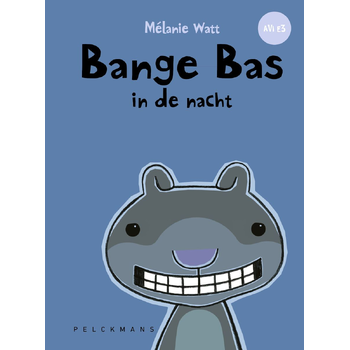 Bange Bas in de nacht (Hardback) bij Singel 344