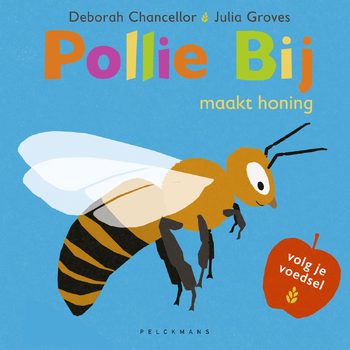 Pollie Bij maakt honing (Hardback) bij Singel 344