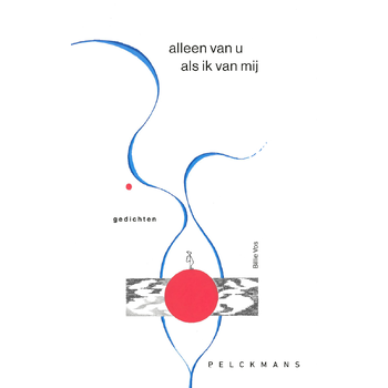 Alleen van u als ik van mij (Hardback) bij Singel 344