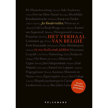 Het verhaal van België in 100 beslissende plekken (Hardback) bij Singel 344