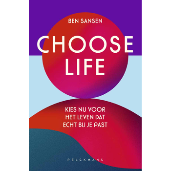 Choose Life (Paperback) bij Singel 344