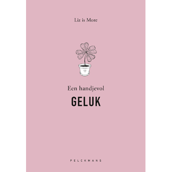 Een handjevol GELUK (Paperback) bij Singel 344