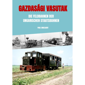 Gazdasági vasutak (Paperback) bij Singel 344