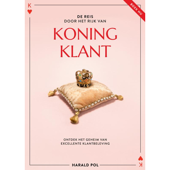 De reis door het Rijk van Koning Klant (Paperback) bij Singel 344
