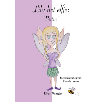 Lila het elfje: 'Pesten' (Paperback) bij Singel 344