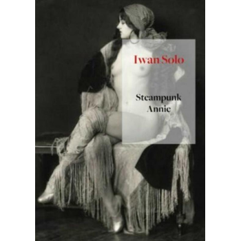 Steampunk Annie (Paperback) bij Singel 344