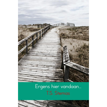 Ergens hier vandaan... (Hardback) van T.S. Stemas