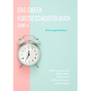 Das Sweek Kurzgeschichten Buch (Paperback) bij Singel 344