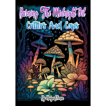 Burning the midnight oil: Critters and caps (Paperback) bij Singel 344