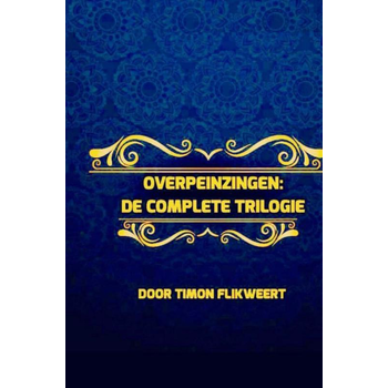 Overpeinzingen: De Complete Trilogie (Hardback) bij Singel 344