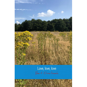 Love, love, love (Paperback) bij Singel 344