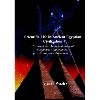 Scientific Life in Ancient Egyptian Civilization (Paperback) bij Singel 344