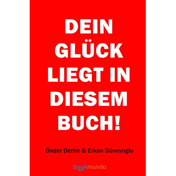 DEIN GLÜCK LIEGT IN DIESEM BUCH! (Paperback) bij Singel 344