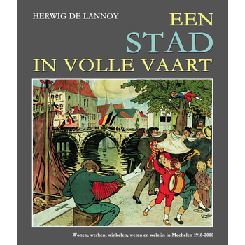 Een stad in volle vaart (Paperback) bij Singel 344