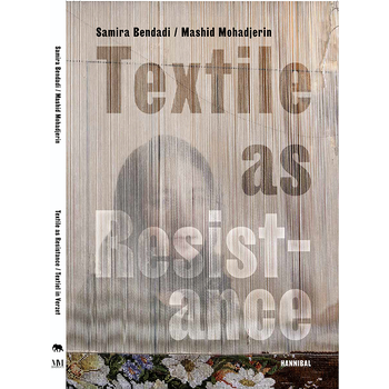 Textile as resistance (Paperback) bij Singel 344