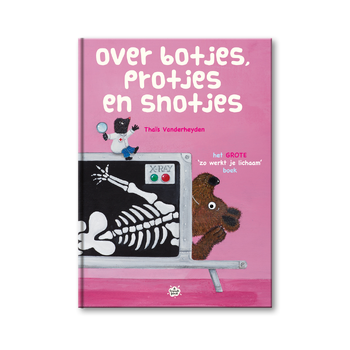 Over Botjes, Protjes en Snotjes (Hardback) bij Singel 344