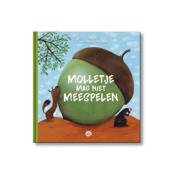 Molletje mag niet meespelen (Hardback) bij Singel 344