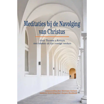 Meditaties bij de Navolging van Christus (Paperback) bij Singel 344