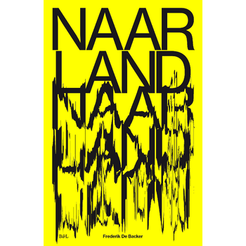 Naarland (Paperback) bij Singel 344