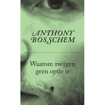 Waarom zwijgen geen optie is (Paperback) bij Singel 344