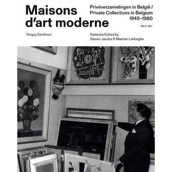 Tanguy Eeckhout. Maisons d'art moderne (Hardback) bij Singel 344