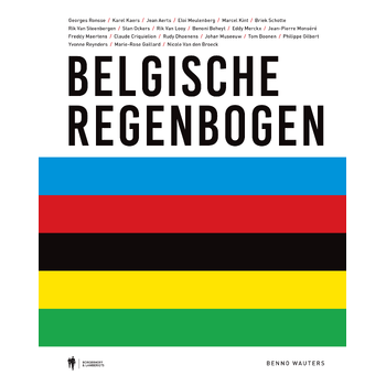 Belgische Regenbogen (Hardback) van Benno Wauters